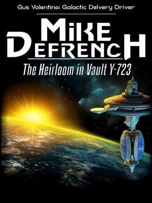 cover image of The Heirloom in Vault Y-723